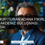 1Fikir1Turan Adana’da Yenilikçi Fikirler ve Fırsatlar BesAi