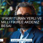 1Fikir1Turan 1fikir1akdeniz Yolculuğunun Temeli BesAi