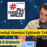 Milli Teknoloji Hamlesi Geleceği Şekillendiren Yerli Güç